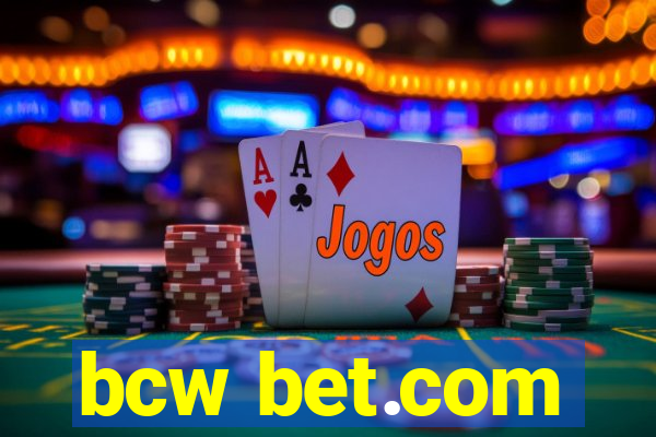 bcw bet.com